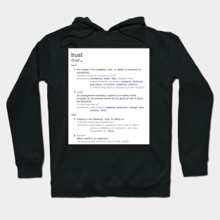 What is trust ? Hoodie